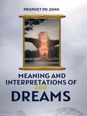 cover image of Meaning and Interpretation of 300 Dreams